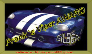 Frank's Viper Award - zum Anmelden hier klicken!